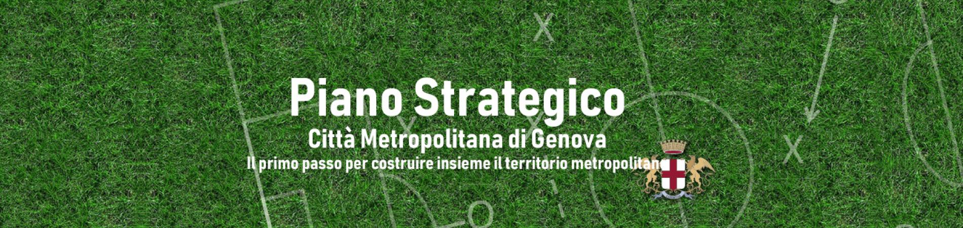 Il Piano Strategico Metropolitano Il Piano Strategico Metropolitano